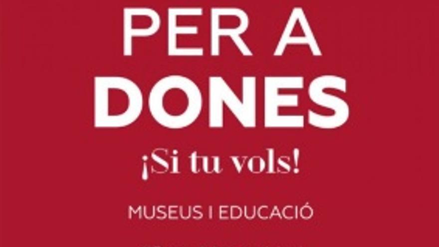 #Portaldeigualdad. Campaña por la Igualdad entre mujeres y hombres en el Museo y en la Educación