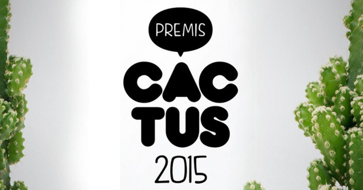 Premis Cactus 2015 Premis Cactus 2015