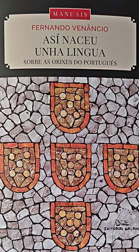 Das orixes do portugués (e do galego)