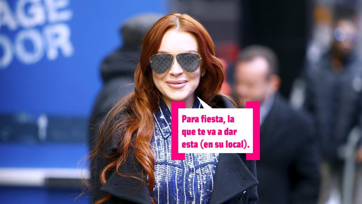 Para fiesta, la que te va a dar Lindsay Lohan