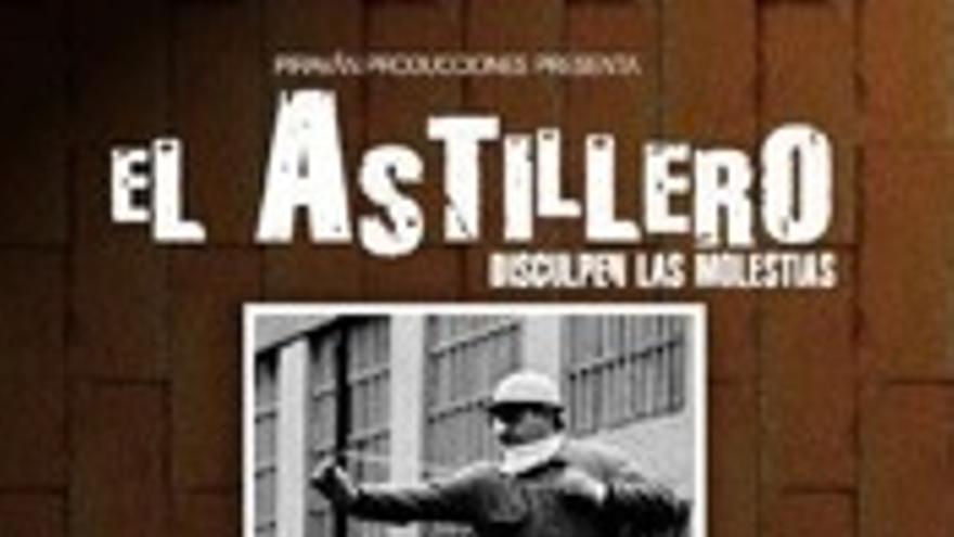 El Astillero (Disculpen las molestias)