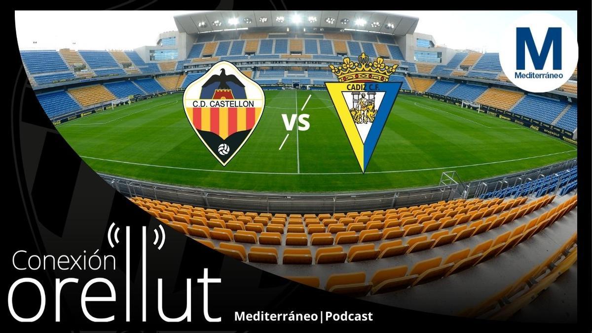 Podcast Conexión Orellut: El CD Castellón en busca del mejor cierre del año para soñar con un 2026 histórico