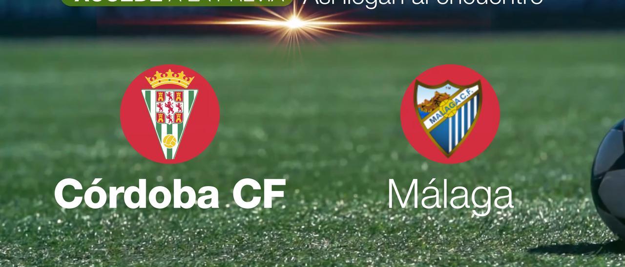 Córdoba CF-Málaga, así llegan al encuentro