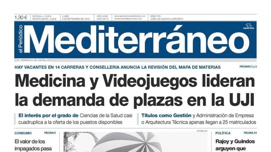 Medicina y Videojuegos lideran la demanda de plazas en la UJI, hoy en la portada de El Periódico Mediterráneo