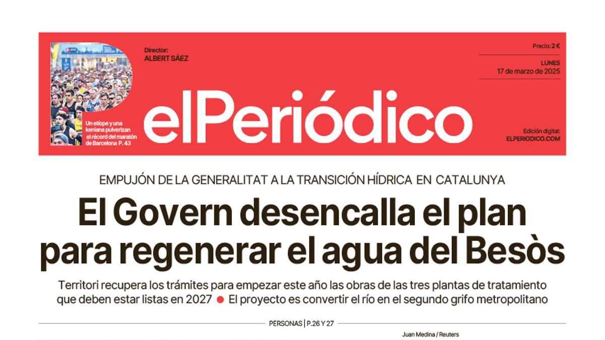 La portada de EL PERIÓDICO del 17 de marzo de 2025