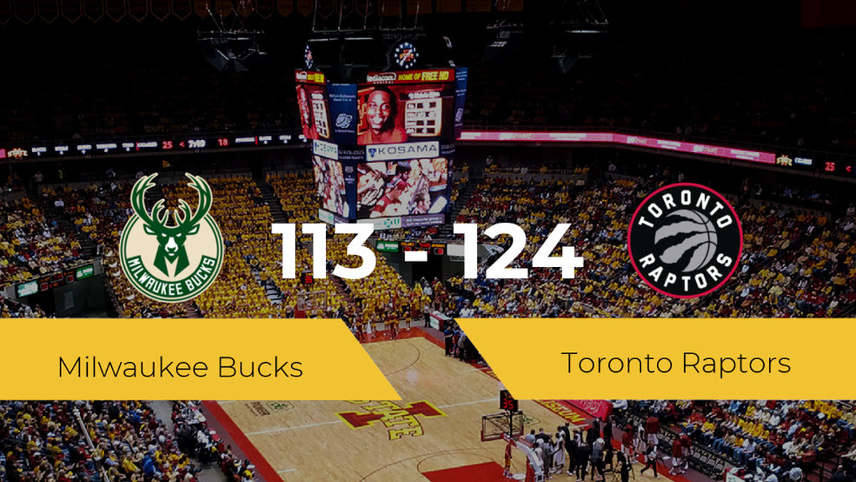 Toronto Raptors se hace con la victoria contra Milwaukee Bucks por 113-124