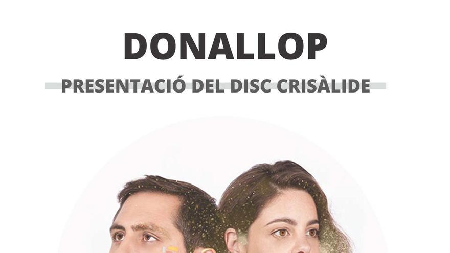 Donallop, presentació del disc Crisàlide