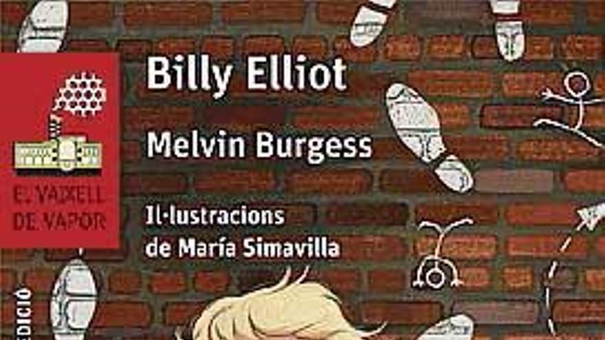 Billy Elliot (Melvin Burgess / María Simavilla)