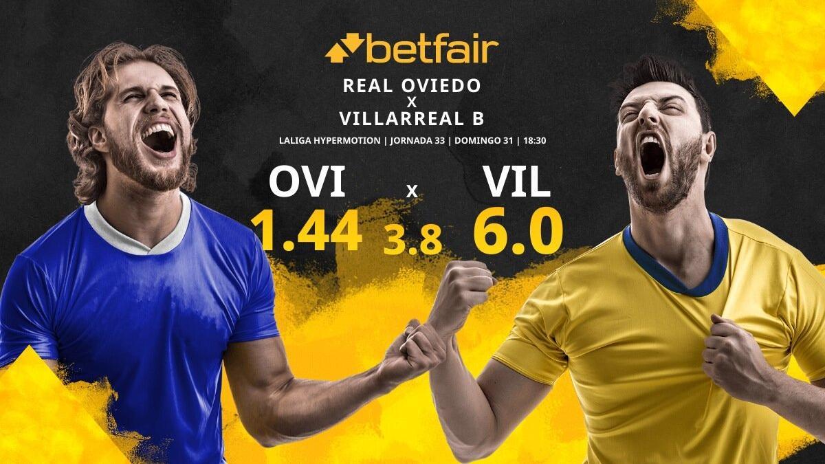Real Oviedo vs. Villarreal B: horario, TV, estadísticas, clasificación y pronósticos