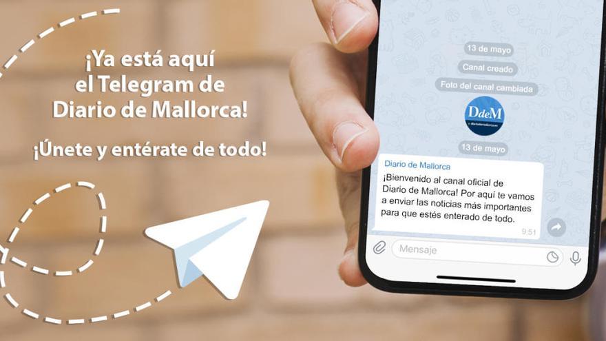 Sigue el canal de Telegram de Diario de Mallorca y entérate de la actualidad antes que nadie