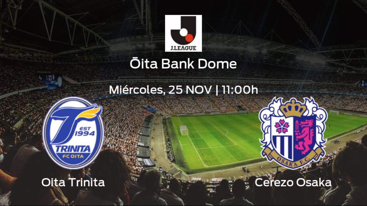 Previa del partido: el Oita Trinita recibe al Cerezo Osaka en la vigésimo novena jornada