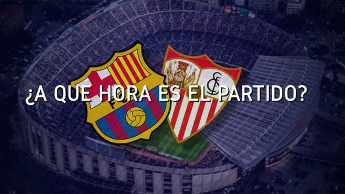 Horario mundial del FC Barcelona - Sevilla