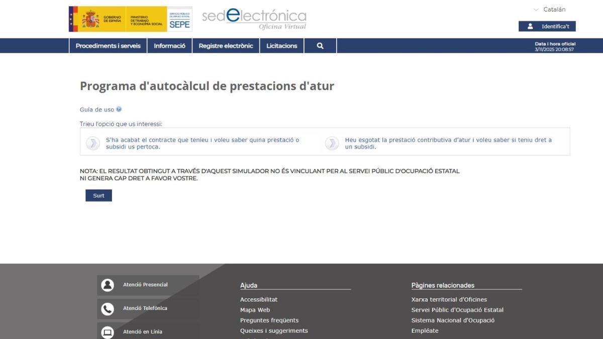 El programa de autocálculo de prestaciones por desempleo, del Servicio Público de Empleo Estatal (SEPE).