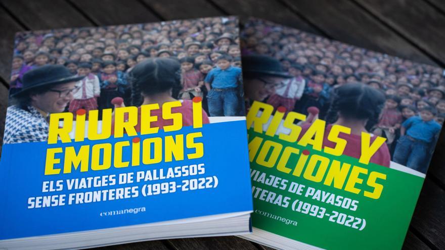 Pallassos Sense Fronteres recull en un llibre els 30 anys arrencant somriures a la tristesa