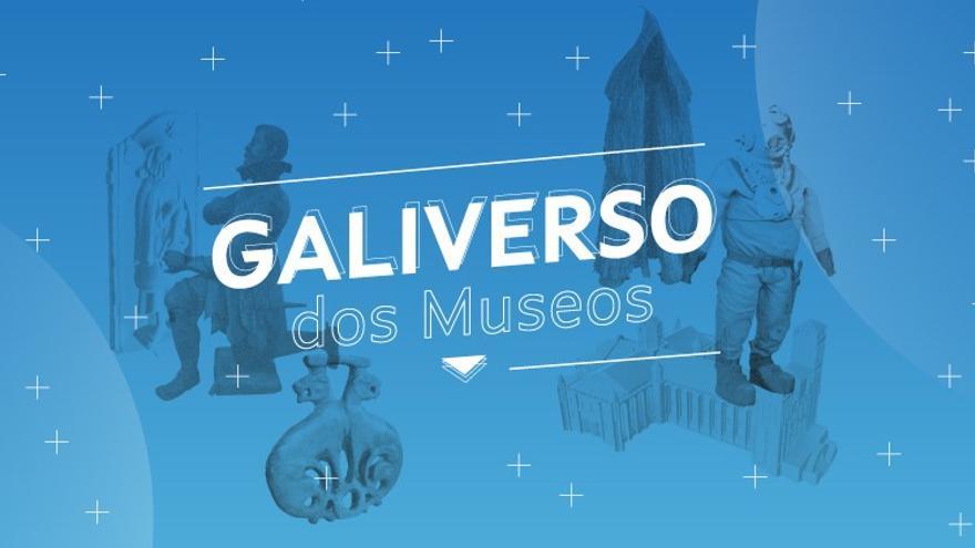 Galiverso de los Museos