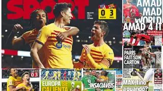 El Barça se aferra a LaLiga, Italia pide explicaciones a Allegri y 'Amad world' en la FA Cup, en las portadas de hoy