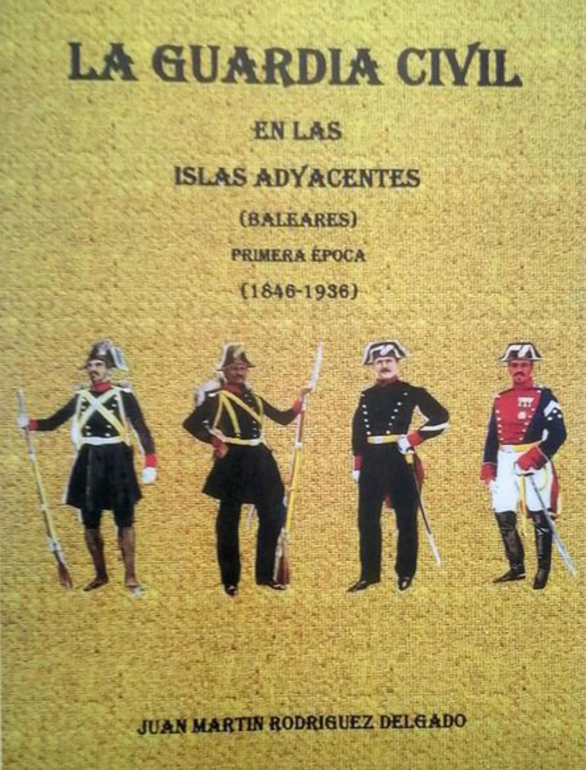 Portada del libro: La Guardia Civil en las Islas Adyacentes, del sargento mayor Juan Martín Rodríguez.