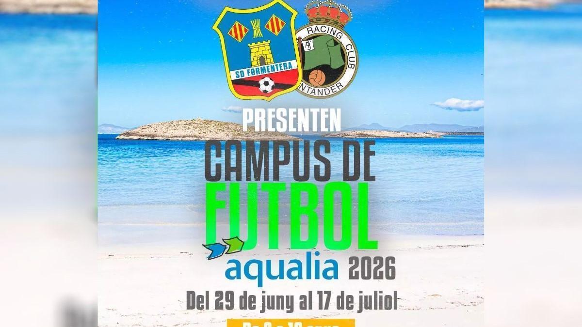 Cartel del Campus que la SD Formentera y el Racing de Santander organizarán.
