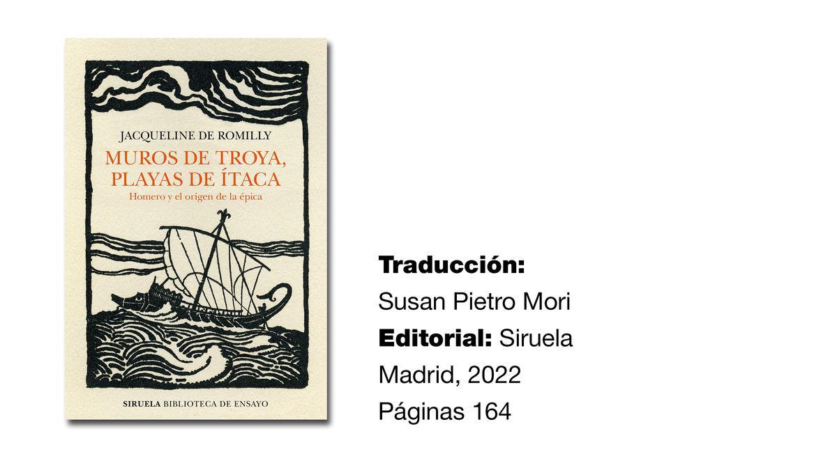 &#039;Muros de Troya, playas de Ítaca&#039; (Siruela), de Jacqueline de Romilly.