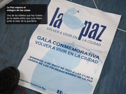 Los vecinos de La Paz esperan el milagro de las viviendas