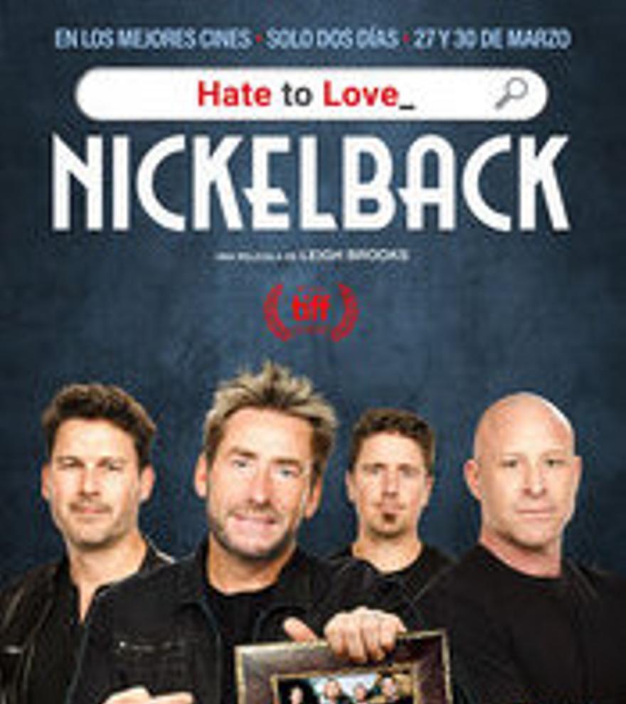 Hate to Love: Nickelback