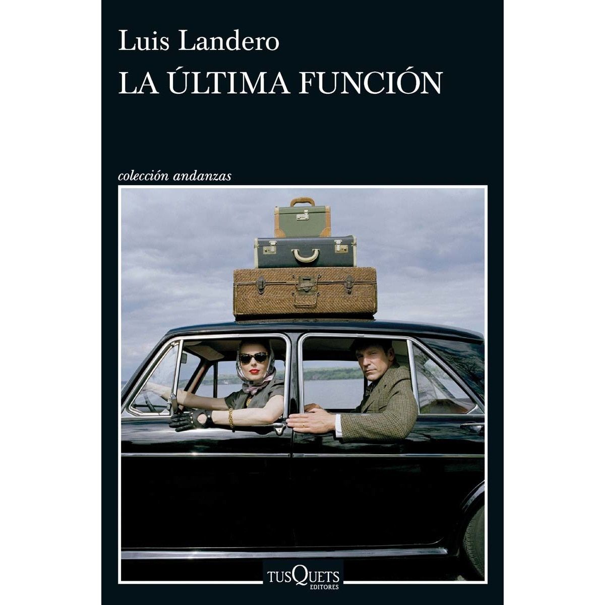 'La última función', Luis Landero