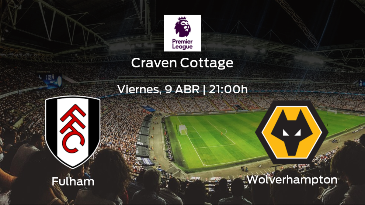 Jornada 31 de la Premier League: previa del encuentro Fulham - Wolverhampton Wanderers