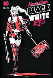 ‘Harley Quinn: Black, white, red’. | | ECC