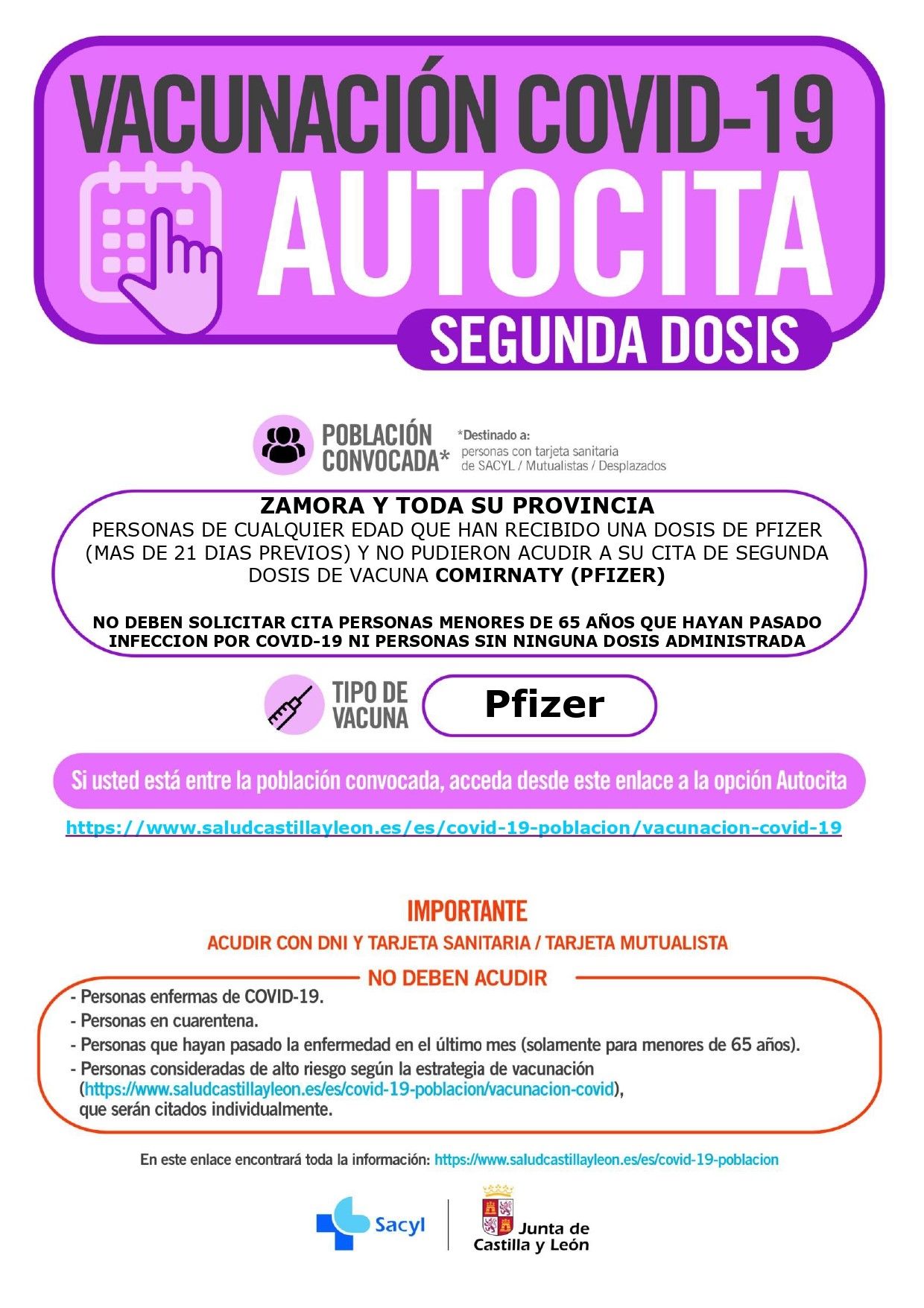 Vacunación por autocita. Segundas dosis para vacunados con una primera dosis de Pfizer. Zamora 30 de octubre.