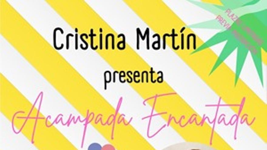 Acampada encantada, con Cristina Martín Sanz