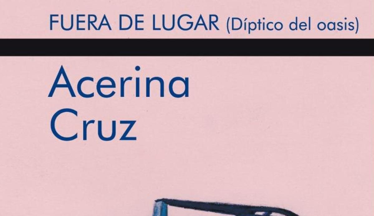 Fuera de lugar (díptico del oasis)