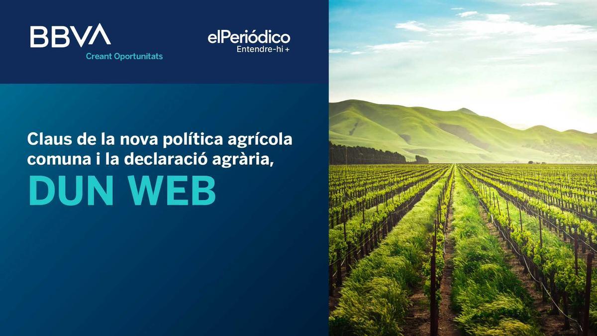 Claus de la nova política agrícola comuna i la declaración agrària