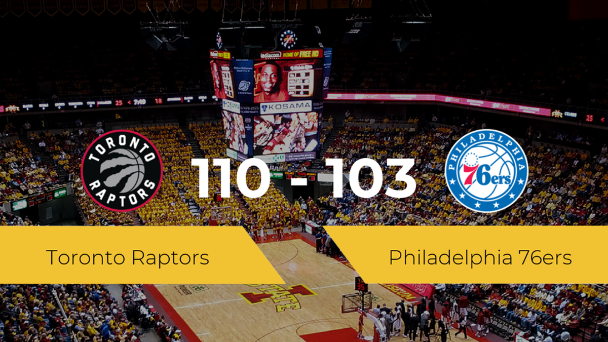 Toronto Raptors logra la victoria frente a Philadelphia 76ers por 110-103