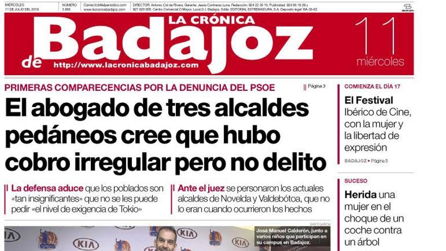 Esta es la portada de EL PERIÓDICO Esta es la portada de LA CRÓNICA DE BADAJOZ correspondiente al día 11 de julio del 2018