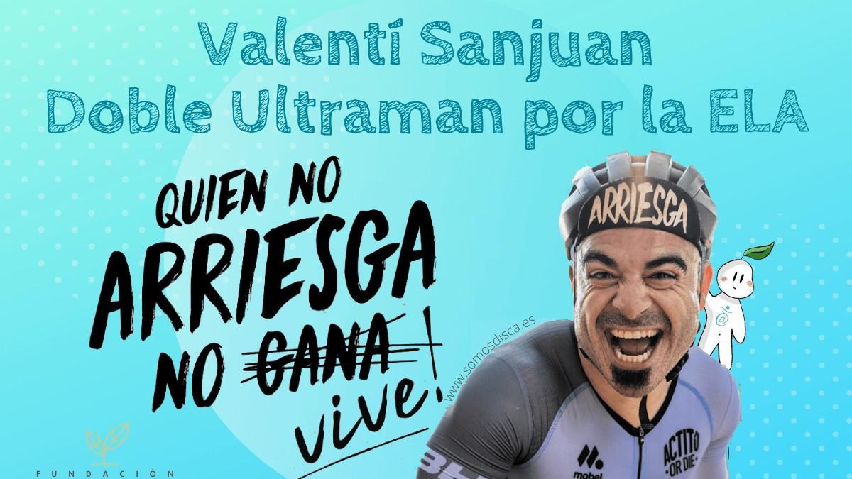 Valentí Sanjuan, Doble Ultraman contra el ELA