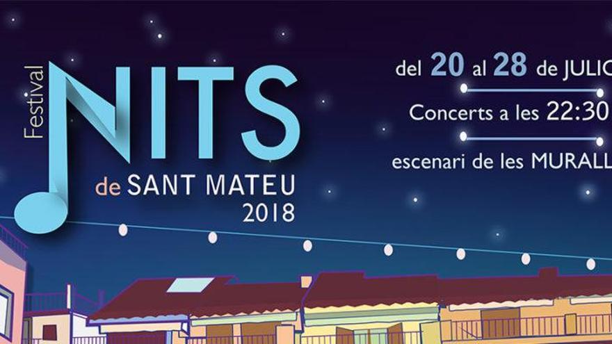 Vuelve el &#039;Festival Nits de Sant Mateu&#039; en su edición 2018