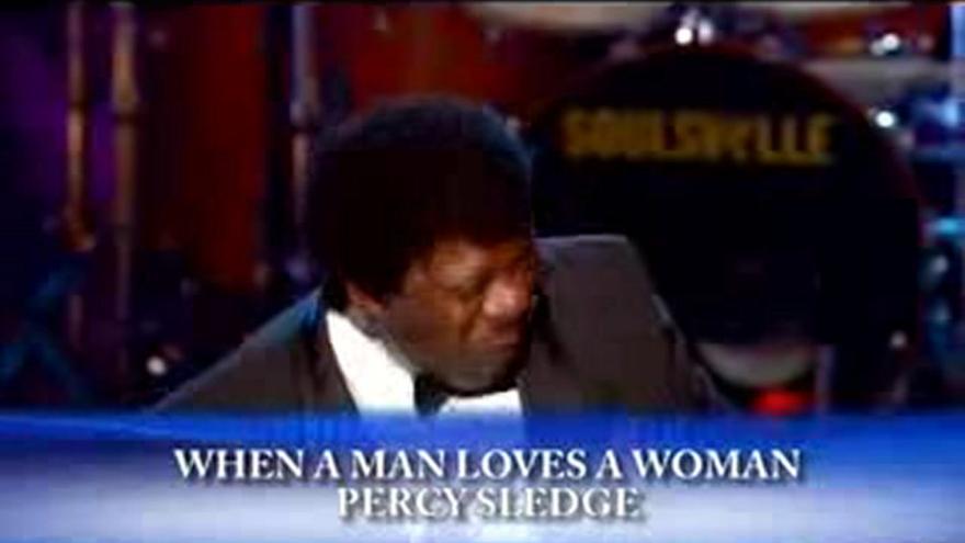 Percy Sledge, "When a man loves a woman"