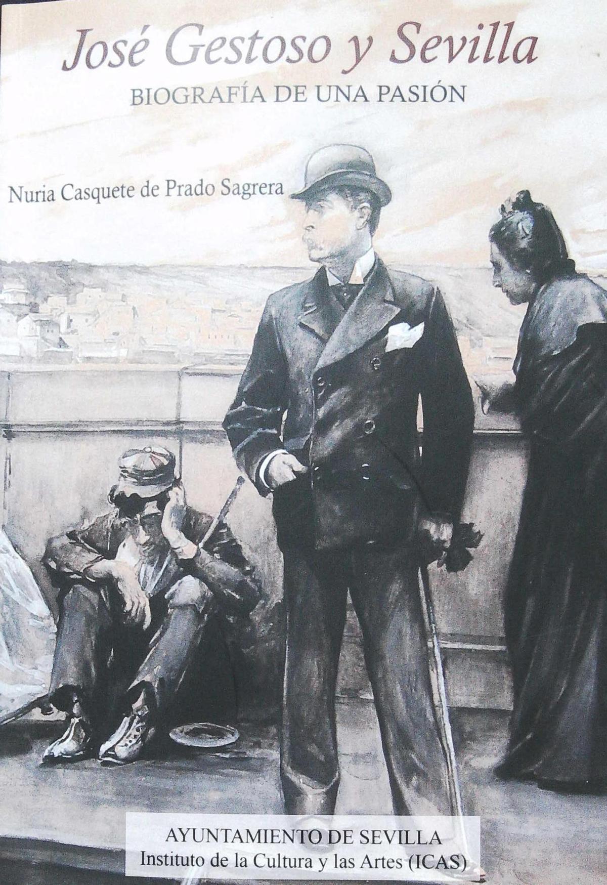 José Gestoso y Sevilla , portada del libro de Nuria Casquete