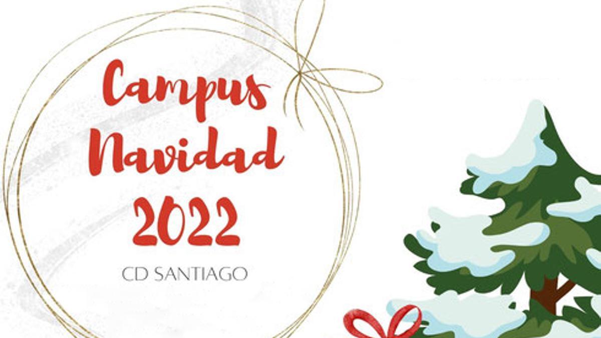 Imagen gráfica que ilustra la campaña Campus Navidad 2022/23 programada por el C.D. CAI Santiago.