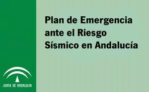 Plan de Emergencias ante el riesgo sísmico en Andalucía (PDF)