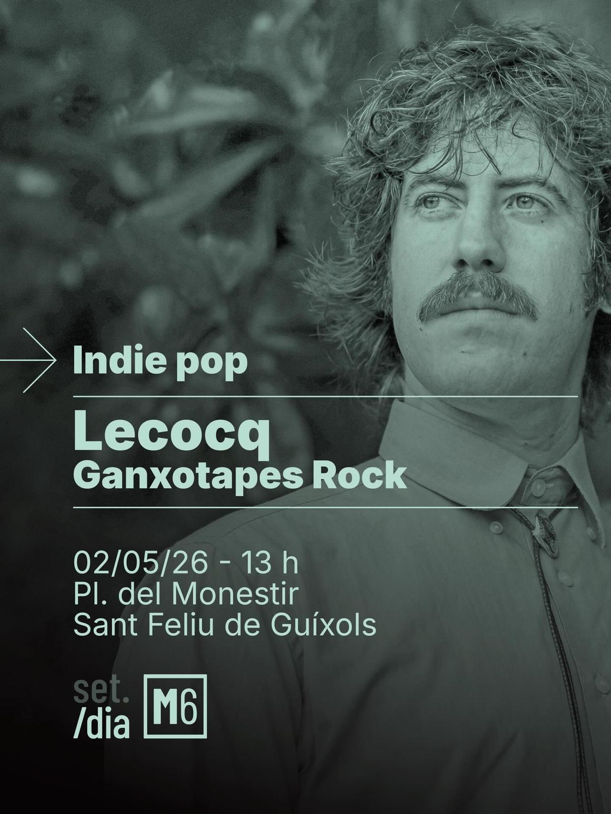 El cartell de l'actuació del músic Lecocq el pròxim 2 de maig.