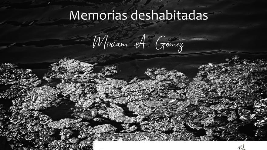 ‘Memorias deshabitadas’, en La lente y el pincel