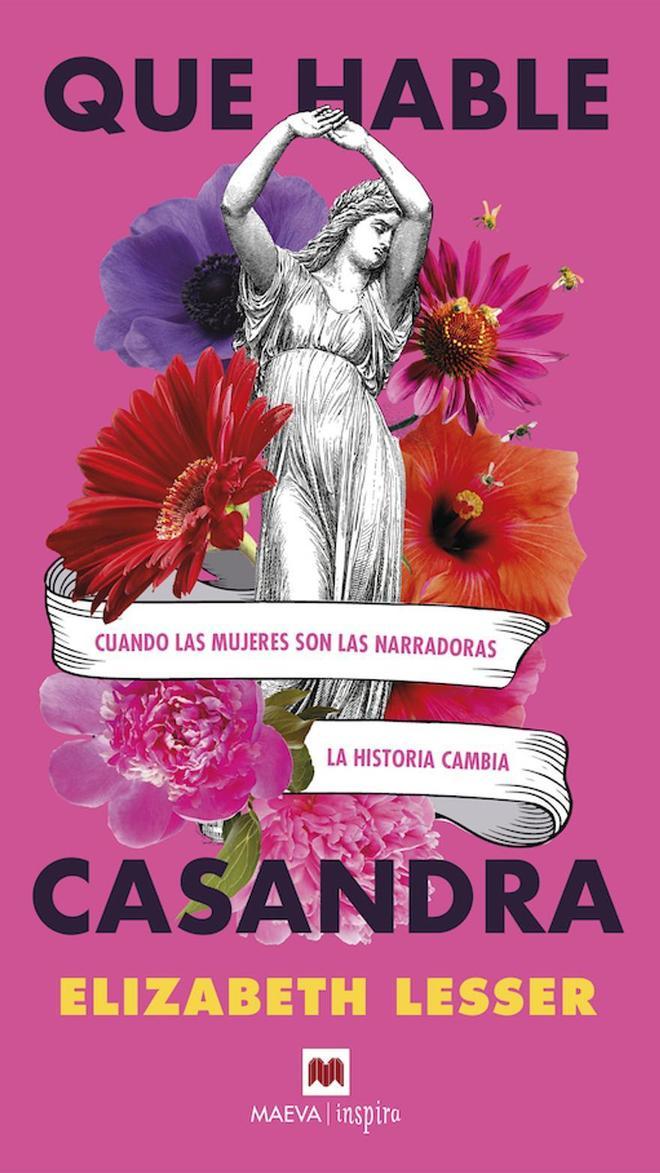 El libro 'Que hable Casandra' de Elizabeth Lesser