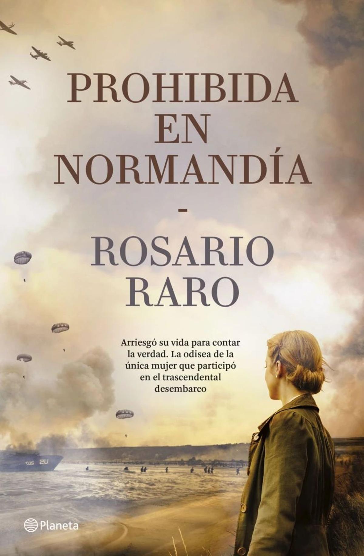 'Prohibida en Normandía', de Rosario Raro.