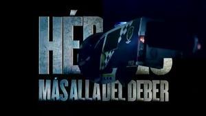 Vídeo promocional del nou programa de Cuatro ’Héroes. Más allá del deber’.  
