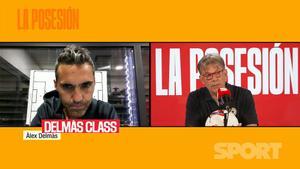 La Posesión 2x38 | Alex Delmàs: Virtudes, dudas y un falso mito sobre Joan Garcia