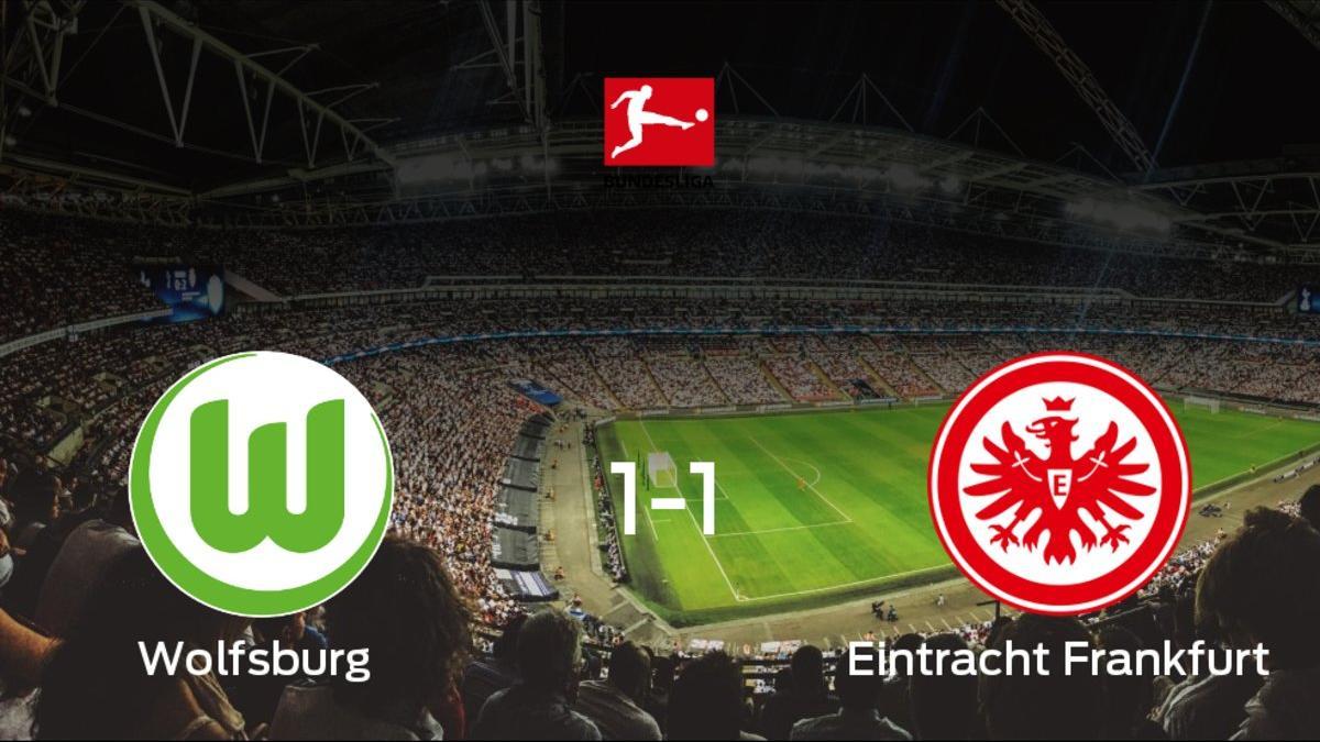 El Wolfsburg y el Eintracht Frankfurt solo sumaron un punto (1-1)