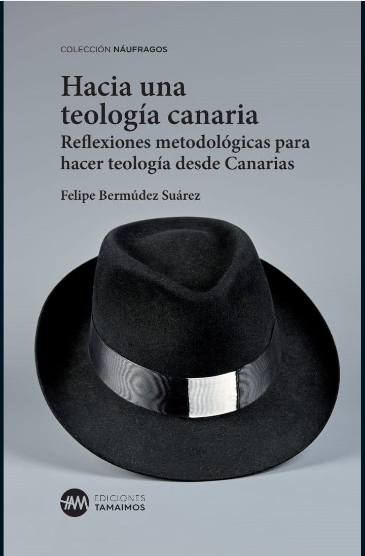 Portada del nuevo libro de Felipe Bermúdez, 'Hacia una teología canaria'