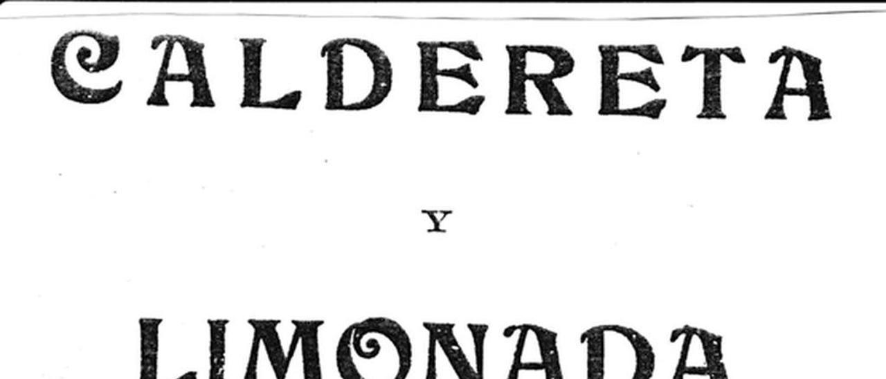 Arriba, portada de &quot;Caldereta y limonada&quot; en su edición de 1908; debajo, don Calixto, por Evaristo Valle (1927).