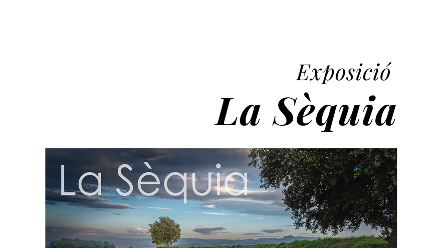 La Séquia Exposició fotogràfica